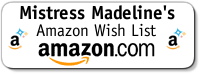 Spoil me by buying me a gift from my Amazon wish list!