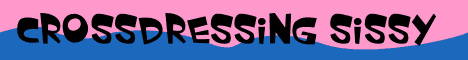 Crossdressing Sissy
