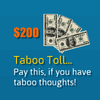 Pay this, if you have taboo thoughts!
